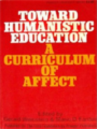 Toward Humanistic Education: A Curriculum Of Affect