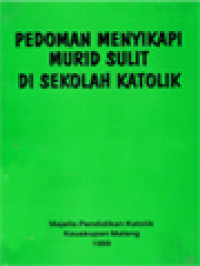 Image of Pedoman Menyikapi Murid Sulit Di Sekolah Katolik