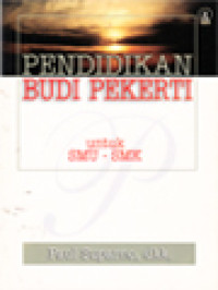 Image of Pendidikan Budi Pekerti: Untuk SMU-SMK