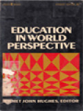 Education In World Perspective: The International Conference On World Educational Problems / Emmet John Hughes (Editor)