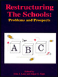 Restructuring The Schools: Problems And Prospects / John J. Lane, Edgar G. Epps (Edited)