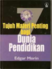 Tujuh Materi Penting Bagi Dunia Pendidikan