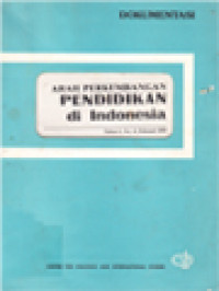 Arah Perkembangan Pendidikan Di Indonesia, Tahun I, No. 4, Februari 1989