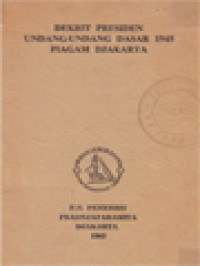 Dekrit Presiden, Undang-Undang Dasar 1945, Piagam Jakarta.