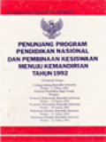 Penunjang Program Pendidikan Nasional Dan Pembinaan Kesiswaan Menuju Kemandirian Tahun 1992