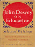 John Dewey On Education (Selected Writings)