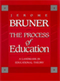 The Process Of Education: A Landmark In Education Theory