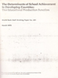 The Determinants Of School Achievement In Developing Countries: The Educational Production Function