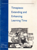 Timepiece: Extending And Enhancing Learning Time / Lorin W. Anderson, Herbert J. Walberg (Edited)