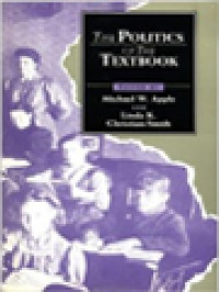 Image of The Politics Of The Textbook / Michael W. Apple, Linda K. Christian-Smith (Edited)