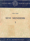 Seni Mendidik I