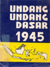 Image of Undang-Undang Dasar 1945 Dengan Penjelasannya