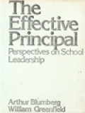 The Effective Principal: Prespectives On School Leadership