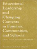 Educational Leadership And Changing Contexts Of Families, Communities, And Schools / Luvern L. Cunningham, Brad Mitchell (Edited)