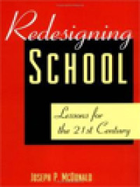 Redesigning School: Lessons For The 21st Century