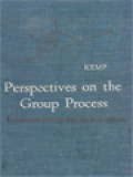 Perspectives On The Group Process: A Foundation For Counseling With Groups