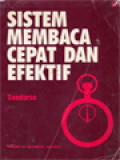 Sistem Membaca Cepat Dan Efektif