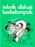 Teknik Diskusi Berkelompok