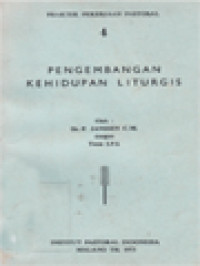 Image of Praktek Pekerjaan Pastoral 4: Pengembangan Kehidupan Liturgis
