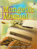 Mengetik Manual