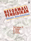 Reformasi Pendidikan: Sebuah Rekomendasi