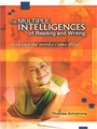 Image of The Multiple Intelligences Of Reading And Writing: Making The Words Come Alive