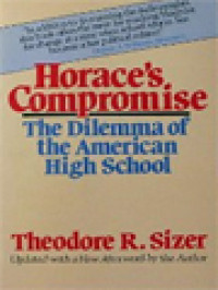 Horace's Compromise: The Dilemma Of The American High School