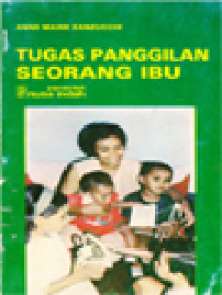 Image of Tugas Panggilan Seorang Ibu