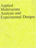 Applied Multivariate Analysis And Experimental Designs