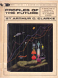 Profiles Of The Future: An Inquiry Into The Limits Of The Possible