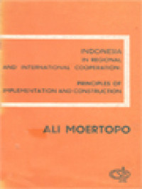 Indonesia In Regional And International Cooperation: Principles Of Implementation And Construction