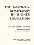 The Catholic Dimension In Higher Education