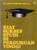 Kiat Sukses Studi Di Perguruan Tinggi