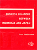 Business Relations Between Indonesia And Japan