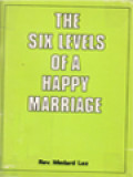 The Six Levels Of A Happy Marriage