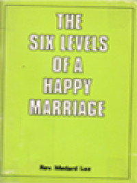 The Six Levels Of A Happy Marriage