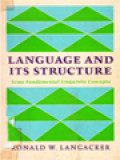 Language And Its Structure: Some Fundamental Linguistic Concepts