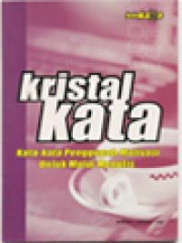 Image of Kristal Kata: Kata-Kata Penggugah Motivasi Untuk Mulai Menulis