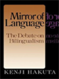 Image of Mirror Of Language: The Debate On Bilingualism