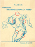 Naskah: Simposium Penatalaksanaan Nyeri