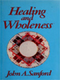 Healing And Wholeness