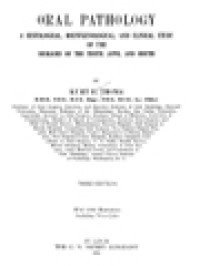 Image of Oral Pathology: A Histological Roentgenological, And Clinical Study Of The Diseases Of The Teeth, Jaws, And Mouth