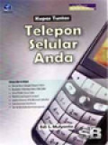 Kupas Tuntas Telepon Selular Anda