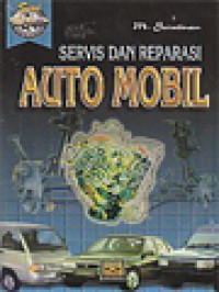 Servis Dan Reparasi Auto Mobil