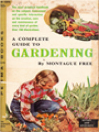 A Complete Guide To Gardening