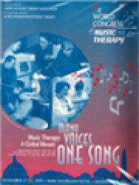 Ninth World Congress Of Music Therapy - Music Therapy: A Global Mosaic-Many Voices, One Song; Washington, D.C., Omni Shoreham Hotel, November 17-22, 1999