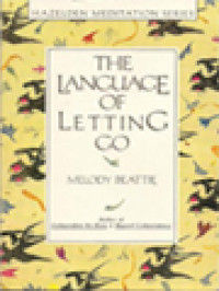 The Language Of Letting Go: Daily Meditations For Codependents