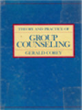 Theory And Practice Of Group Counseling