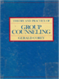 Theory And Practice Of Group Counseling