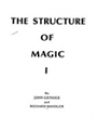 Image of The Structure Of Magic I: A Book About Language And Therapy